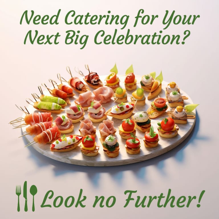 Let Us Cater Your Event